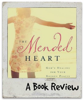 The Mended Heart–A Book Review
