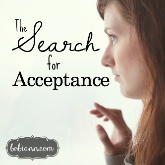 The Search for Acceptance