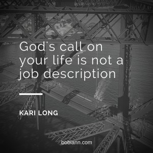 God's call on your life is not a job description