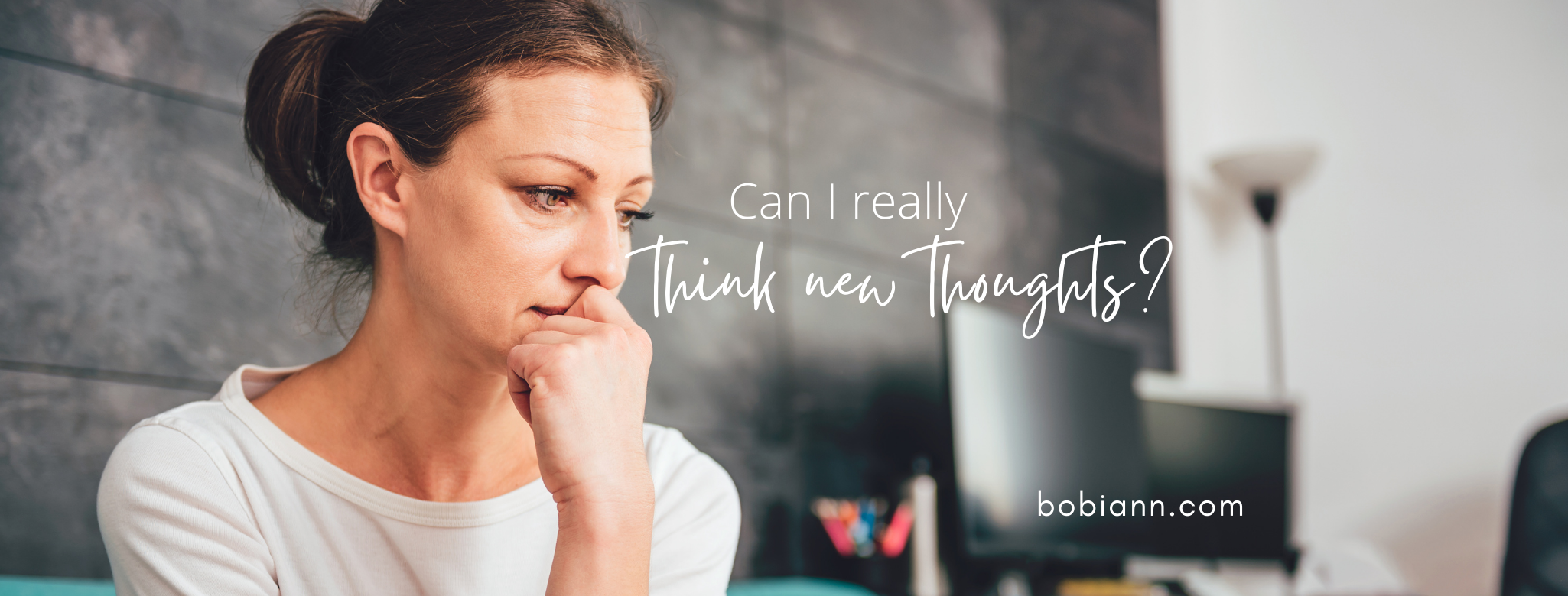 can I think new thoughts?