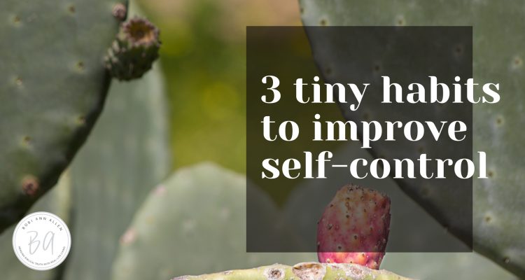 3 tiny habits to improve self-control